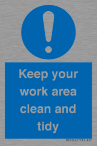 MV7862: Keep your work area clean and tidy