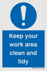 MV7862: Keep your work area clean and tidy