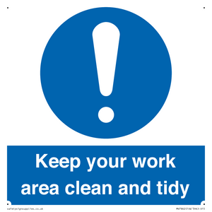 MV7862: Keep your work area clean and tidy