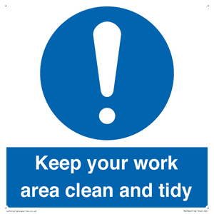 MV7862: Keep your work area clean and tidy