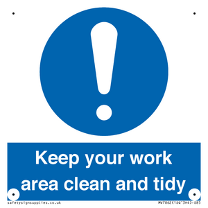 MV7862: Keep your work area clean and tidy
