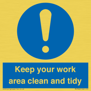 MV7862: Keep your work area clean and tidy