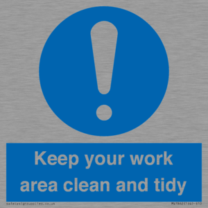 MV7862: Keep your work area clean and tidy