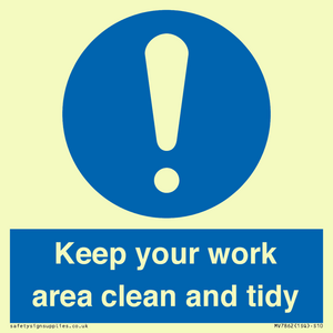 MV7862: Keep your work area clean and tidy