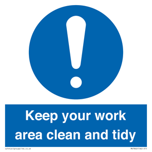 MV7862: Keep your work area clean and tidy