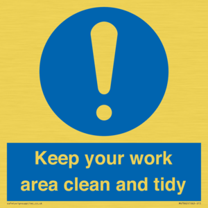 MV7862: Keep your work area clean and tidy