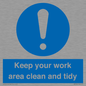 MV7862: Keep your work area clean and tidy