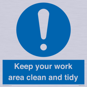 MV7862: Keep your work area clean and tidy