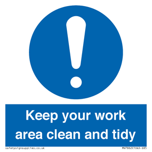 MV7862: Keep your work area clean and tidy