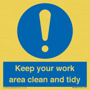 MV7862: Keep your work area clean and tidy