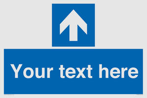 MV7935: Custom Mandatory directional sign, blue arrow up
