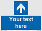 MV7935: Custom Mandatory directional sign, blue arrow up