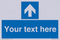 MV7935: Custom Mandatory directional sign, blue arrow up