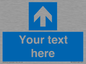MV7935: Custom Mandatory directional sign, blue arrow up