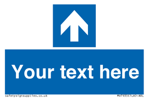 MV7935: Custom Mandatory directional sign, blue arrow up