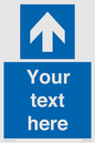MV7935: Custom Mandatory directional sign, blue arrow up