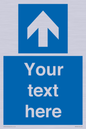 MV7935: Custom Mandatory directional sign, blue arrow up