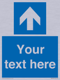 MV7935: Custom Mandatory directional sign, blue arrow up