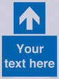 MV7935: Custom Mandatory directional sign, blue arrow up
