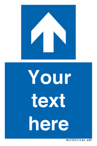 MV7935: Custom Mandatory directional sign, blue arrow up
