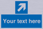 MV7936: Custom Mandatory directional sign, blue arrow up and right