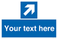 MV7936: Custom Mandatory directional sign, blue arrow up and right