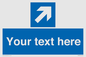 MV7936: Custom Mandatory directional sign, blue arrow up and right