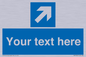 MV7936: Custom Mandatory directional sign, blue arrow up and right
