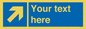 MV7936: Custom Mandatory directional sign, blue arrow up and right