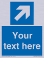 MV7936: Custom Mandatory directional sign, blue arrow up and right