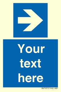 MV7937: Custom Mandatory directional sign, blue arrow right