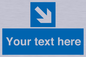 MV7938: Custom Mandatory directional sign, blue arrow down and right