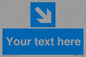 MV7938: Custom Mandatory directional sign, blue arrow down and right