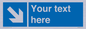 MV7938: Custom Mandatory directional sign, blue arrow down and right