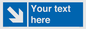 MV7938: Custom Mandatory directional sign, blue arrow down and right