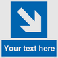 MV7938: Custom Mandatory directional sign, blue arrow down and right