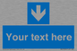 MV7939: Custom Mandatory directional sign, blue arrow down