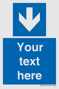 MV7939: Custom Mandatory directional sign, blue arrow down