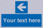 MV7941: Custom Mandatory directional sign, blue arrow left