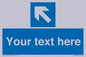 MV7942: Custom Mandatory directional sign, blue arrow up and left
