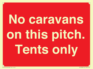PA10008: No caravans on this pitch. Tents only