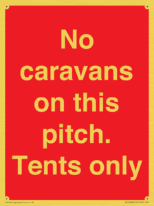 PA10008: No caravans on this pitch. Tents only
