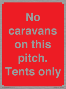 PA10008: No caravans on this pitch. Tents only