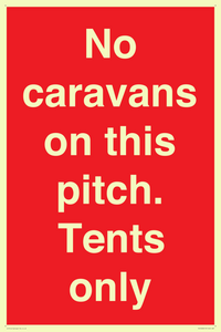 PA10008: No caravans on this pitch. Tents only