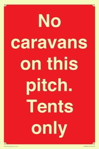 PA10008: No caravans on this pitch. Tents only