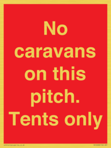 PA10008: No caravans on this pitch. Tents only