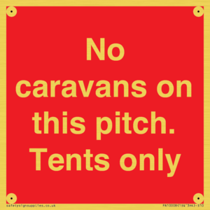 PA10008: No caravans on this pitch. Tents only