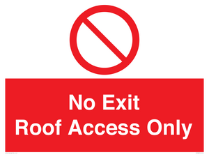 PA10068: No Exit Roof Access Only