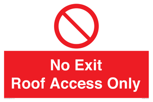 PA10068: No Exit Roof Access Only