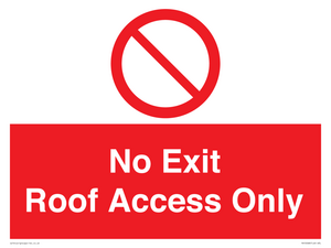 PA10068: No Exit Roof Access Only